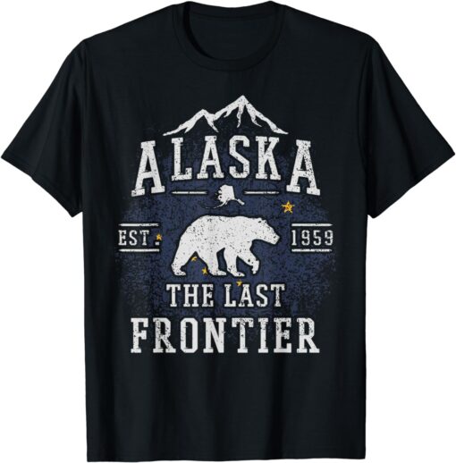 Alaska The Last Frontier Shirt - Adventure Alaskan Home Gift T-Shirt