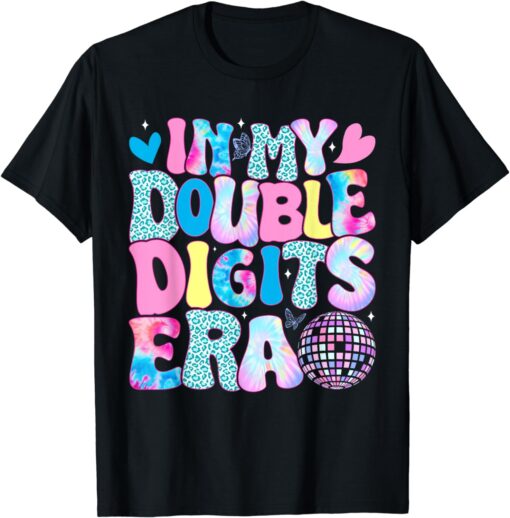 In My Double Digits Era Retro 10 Year Old 10th Birthday Girl T-Shirt