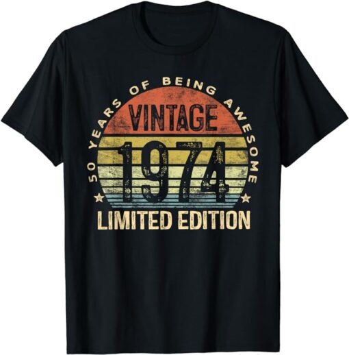 50 Year Old Gifts Vintage 1974 Limited Edition 50th Birthday T-Shirt