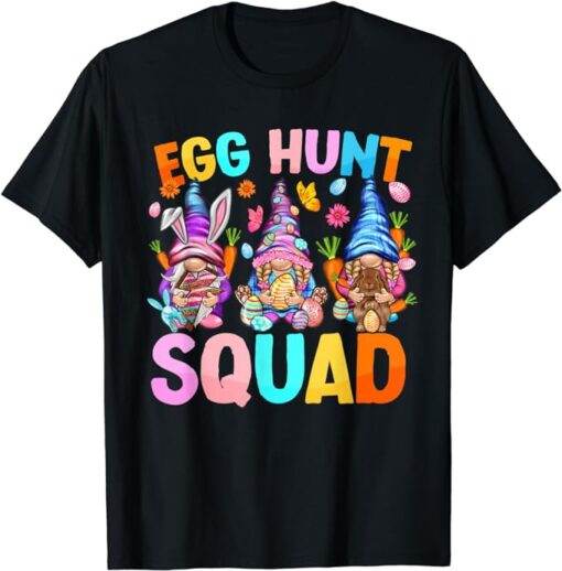 Egg Hunt Sqaud gnome Easter Day Gnome Rabbit Easter gnomies T-Shirt