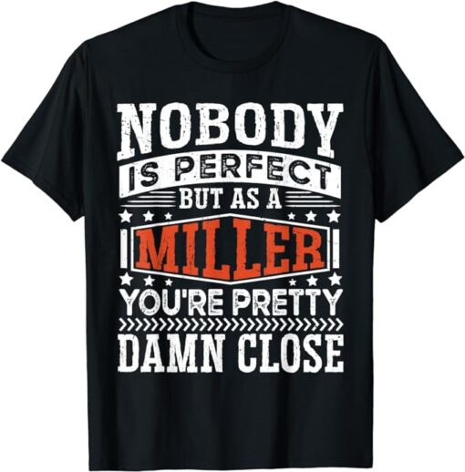 Matching Miller Family Name - Family Reunion Miller T-Shirt