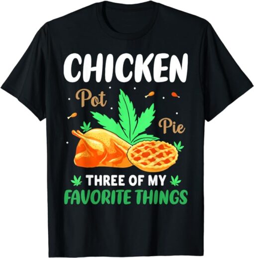 Kitchen Chef Cooking Joke Chicken Pot Pie Meal Men & Women T-Shirt