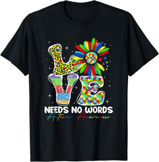 Autism Awareness Day Sunflower Love Needs No Words Men Women T-Shirt