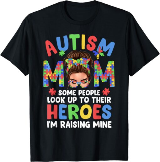 Autism Mom Raising Hero Groovy Messy Bun Autism Awareness T-Shirt