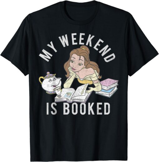 Disney Beauty And The Beast Belle My Weekend Is Booked Short Sleeve T-Shirt Small