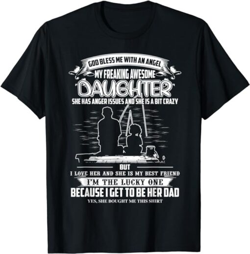 Perfect quotes tshirt for father, daughter, mom, sister,...