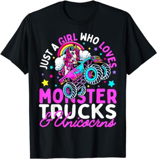 Just a Girl Who Loves Monster Trucks and Unicorns Girls Gift T-Shirt