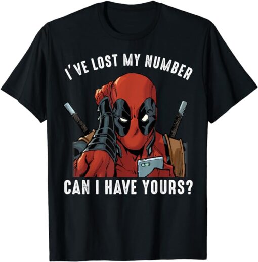 Marvel Deadpool I've Lost My Number Can I Have Yours T-Shirt T-Shirt