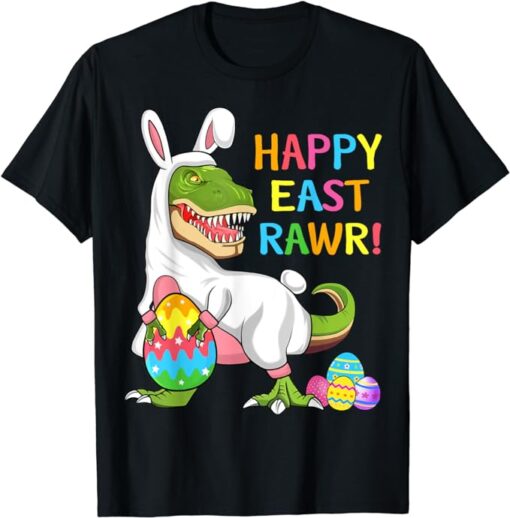 Easter Day Dinosaur Funny Happy Eastrawr T Rex Easter T-Shirt