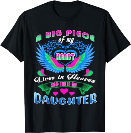 Memory Funny Quote Miss My Daughter In Heaven, Miss Daughter T-Shirt