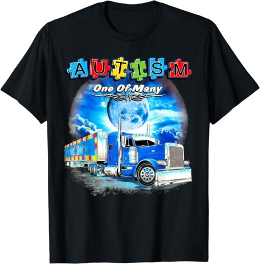 Autism - One of Many Trucker Truck Drivers Autism Dad Kids T-Shirt