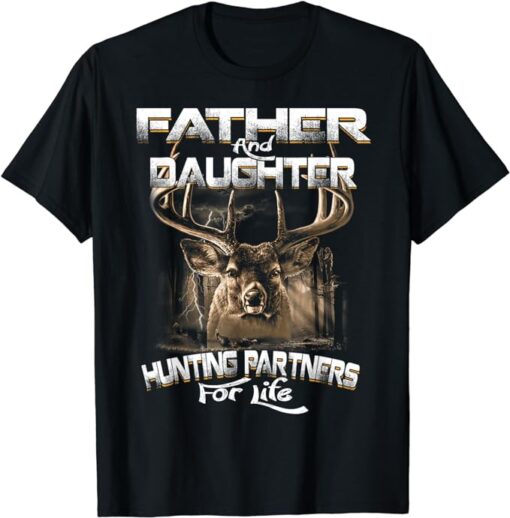 Father and Daughter Hunting Partners For Life Deer Hunter T-Shirt