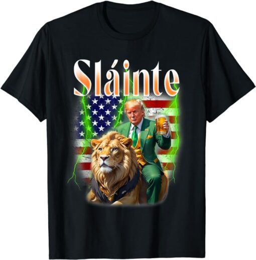 Slainte Make St Patrick's Day Great Again Funny Trump T-Shirt