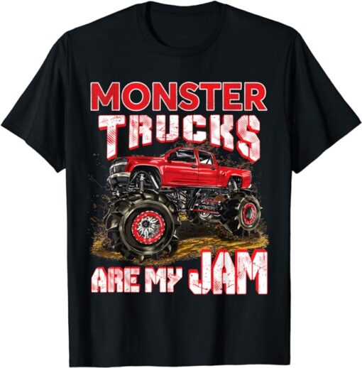 Monster Truck Are My Jam For Monster Truck Lovers Men & Kids T-Shirt