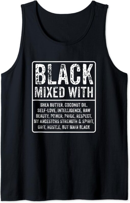 Black Mixed With Shea Butter African American History Month Tank Top