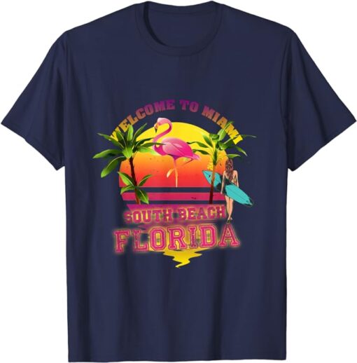 Welcome to Miami, Florida, South Beach Surfing, Flamingo T-Shirt