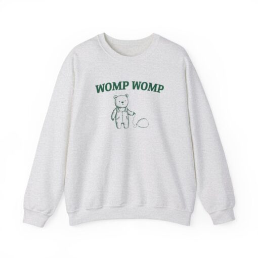 Womp Womp Unisex Sweatshirt