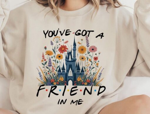 You've Got A Friend In Me Shirt, Family Trip Shirt, Besties Shirt, Friends Shirt, Floral Castle Shirt