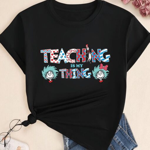 Teaching is my Thing Shirt, Teacher Sweatshirt, School Shirt, Reading Lovers Shirt, Reading Day Tee, Teacher Life Hoodie