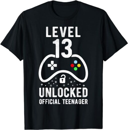 Official Teenager 13th Birthday Level 13 Unlocked T-Shirt