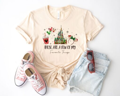 These Are a Few of my Favorite Things Disney Christmas Shirt