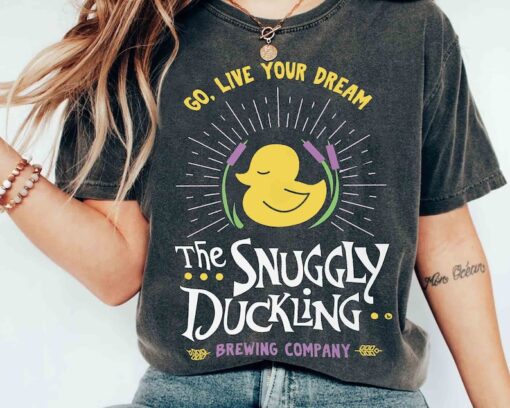 The Snuggly Duckling Go Live Your Dream Shirt