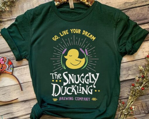 The Snuggly Duckling Go Live Your Dream Shirt