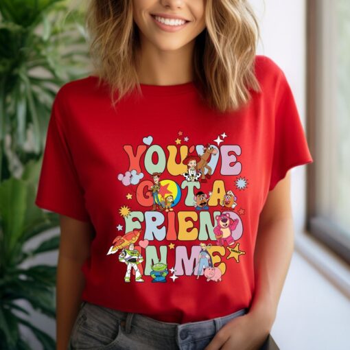 Comfort Colors® You've Got A Friend In Me Shirt, Friends Shirt