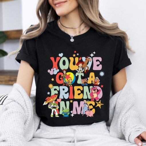 Comfort Colors® You've Got A Friend In Me Shirt, Friends Shirt