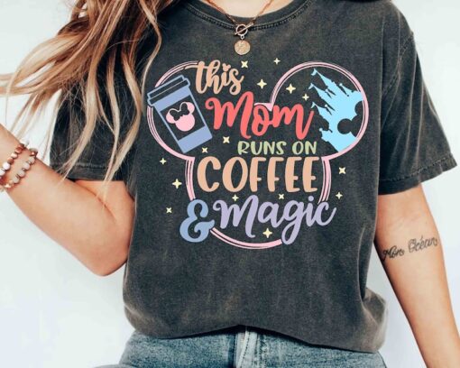 This Mom Runs On Coffee And Magic T-shirt, Disney Mickey Head Tee