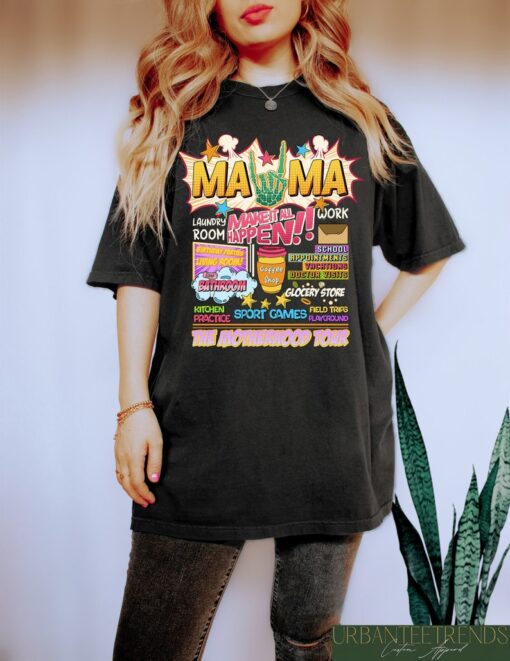 Trendy Motherhood Tour Shirt, Mama Make It All Happen Tshirt