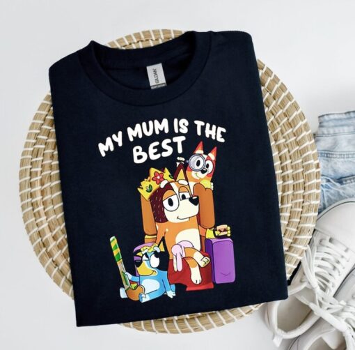 My Mom Is The Best Happy Mothers Day Unisex Classic Tshirt