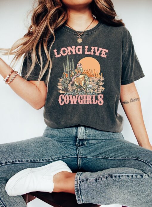 Comfort Colors Long Live Cowgirls Tshirt,Retro Shirt