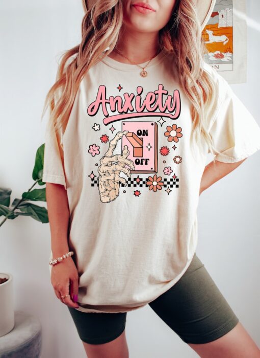 Anxiety On Shirt, Funny Shirt, Mental Health Awareness Shirt