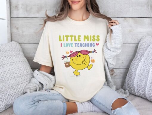 Comfort Colors® Teacher Shirt, Little Miss I Love Teaching