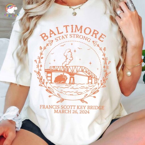 Francis Scott Key Bridge Collapse Shirt, Baltimore Stay Strong Tshirt