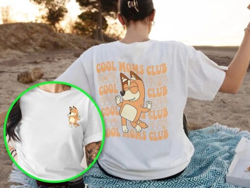 Bluey Cool Mom Club Shirt| Chilli Heeler Shirt | Bluey Mama Tshirt