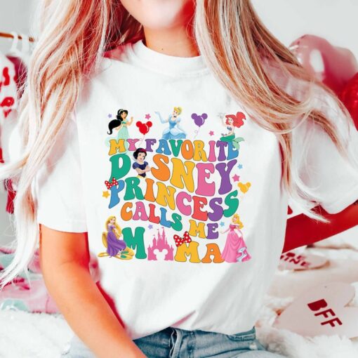 My Favorite Disnyye Princess Calls Me Mama Shirt, Disnyye Mama Shirt