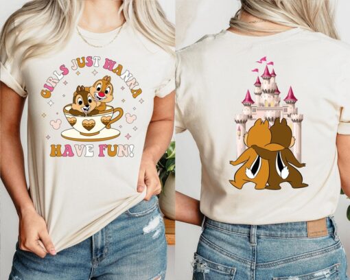 Girls Just Wanna Have Fun Shirt, Chip and Dale Best Friends Shirt