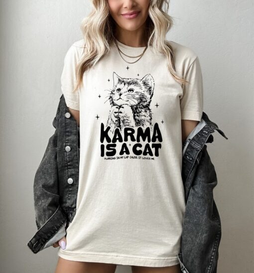 Karma Is A Cat Shirts, Taylor Eras Cat Lover T-Shirt