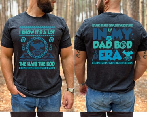 In My Dad Bod Era T-shirt, Disney Moana Maui Father's Day Tee