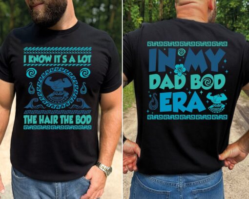 In My Dad Bod Era T-shirt, Disney Moana Maui Father's Day Tee