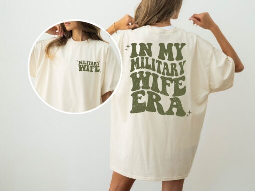 Comfort Colors In My Military Wife Era Shirt, Gift For Military Wife