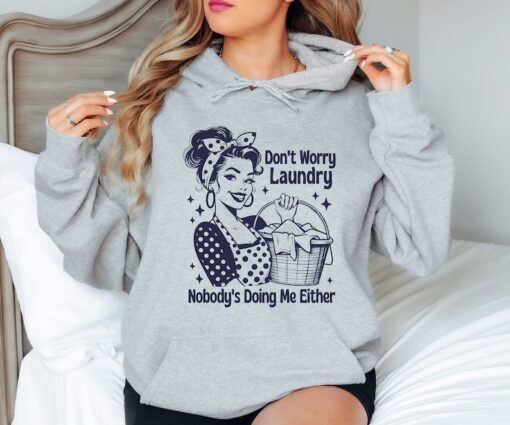 Don't Worry Laundry Shirt, Trendy Retro Housewife T Shirt