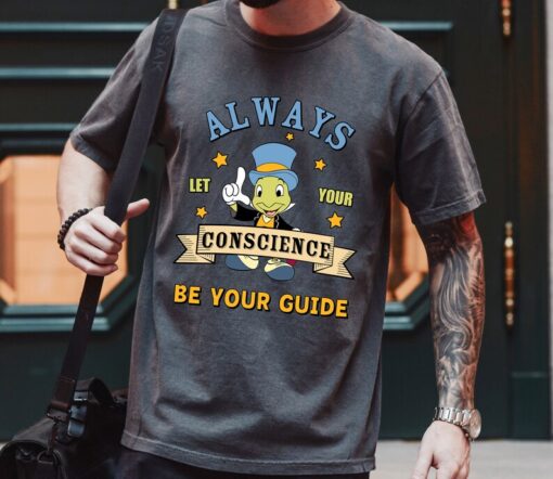 Retro Jiminy Cricket Always Let Your Conscience Be Your Guide Shirt