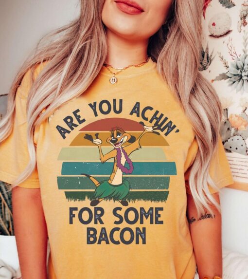 Disney The Lion King Shirt, Retro Timon Achin' For Some Bacon T-shirt