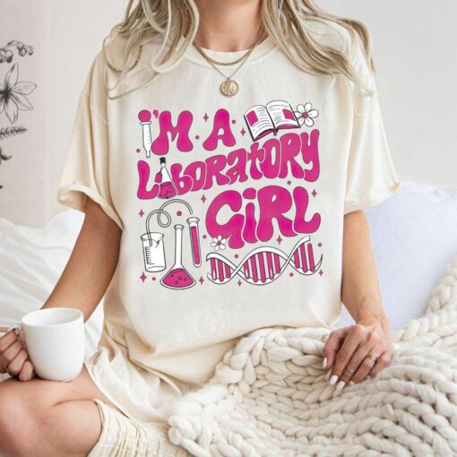 I Am Laboratory Girl Lab Week 2024 Shirt, Laboratory Gifts