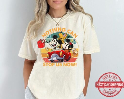 Vintage Nothing Can Stop Us Now Shirt, Funny Mickey And Friends Tshirt