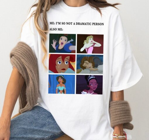 Disney Princess Not Dramatic Meme Panel Funny Shirt