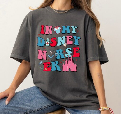 In my Disney Nurse Era Shirt, Disney Nurse Shirt, Nurse Week